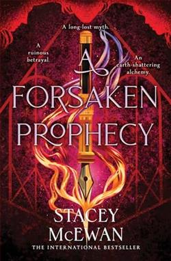 A Forsaken Prophecy by Stacey McEwan