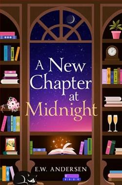 A New Chapter at Midnight by Emily W. Andersen