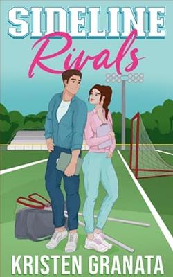 Sideline Rivals by Kristen Granata