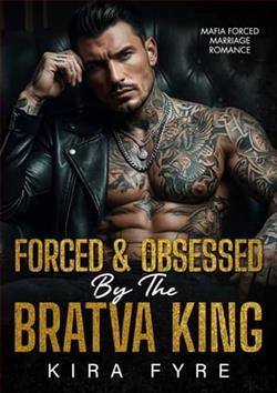 Forced & Obsessed By the Bratva King by Kira Fyre