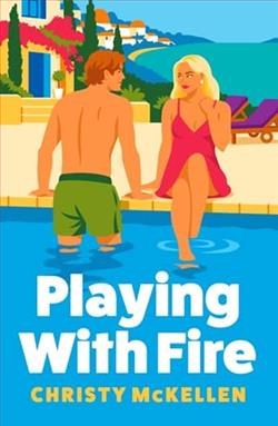 Playing with Fire by Christy McKellen
