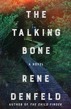 The Talking Bone by Rene Denfeld