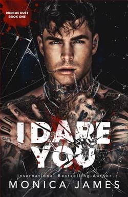 I Dare You by Monica James