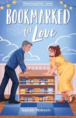Bookmarked for Love by Sarah Monzon