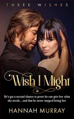 Wish I Might by Hannah Murray
