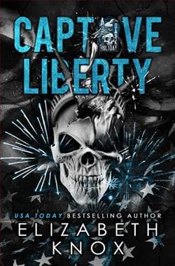 Captive Liberty by Elizabeth Knox