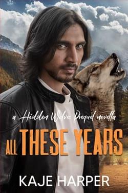 All These Years by Kaje Harper