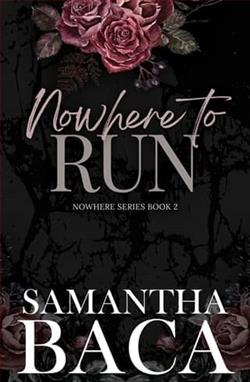 Nowhere to Run by Samantha Baca