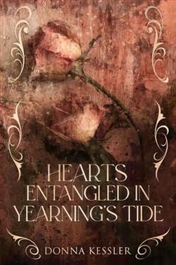 Hearts Entangled In Yearning's Tide by Donna Kessler