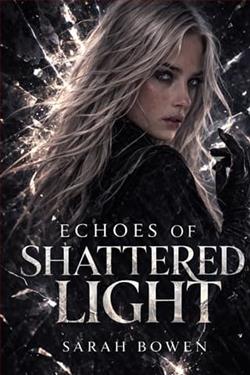 Echoes of Shattered Light by Sarah Bowen