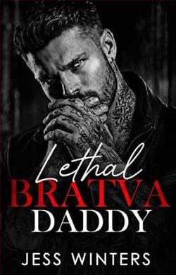 Lethal Bratva Daddy by Jess Winters