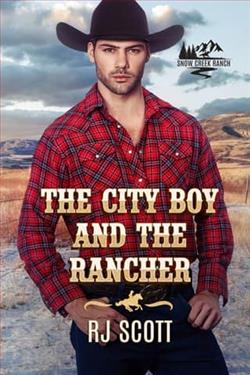 The City Boy and the Rancher by R.J. Scott