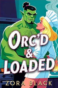 Orc'd & Loaded by Zora Black