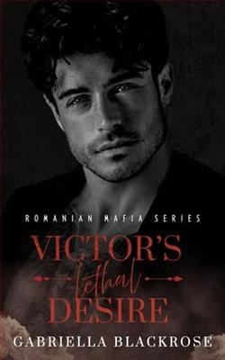 Victor's Lethal Desire by Gabriella Blackrose
