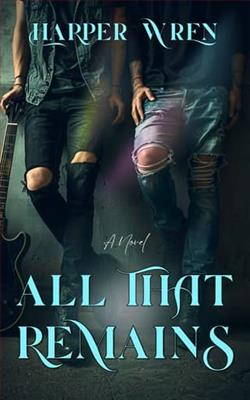 All That Remains by Harper Wren
